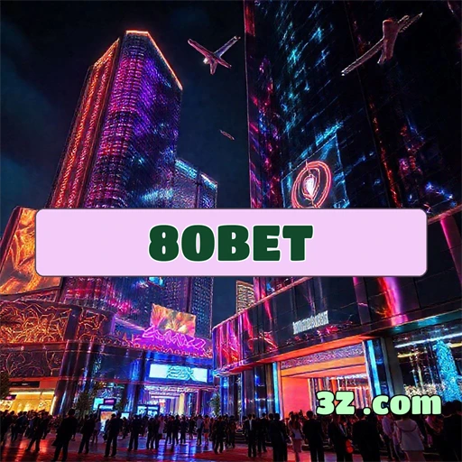 80bet Bônus Atraentes